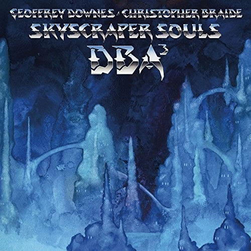the album cover for Downes Braide Association - Skyscraper Souls