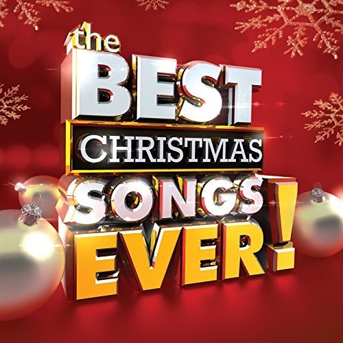 the album cover for Best Christmas Songs Ever / Various - Best Christmas Songs Ever