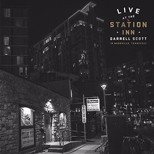 the album cover for Darrell Scott - Live At The Station Inn