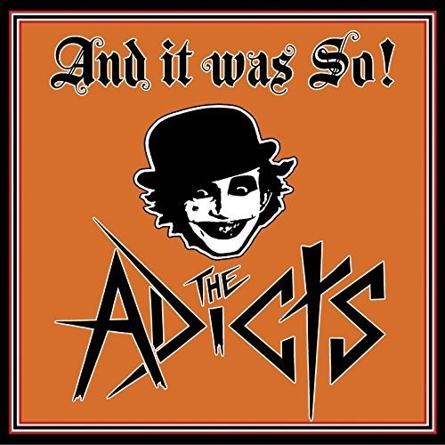 the album cover for Adicts - And It Was So!