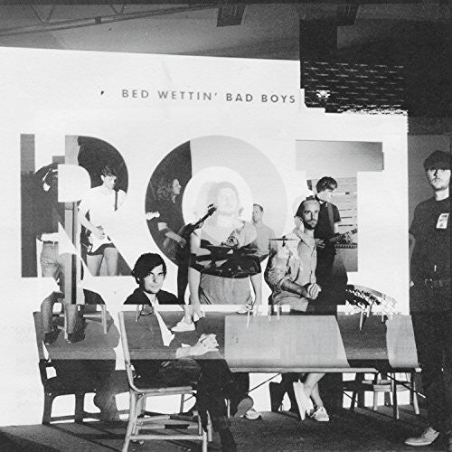 the album cover for Bed Wettin Bad Boys - Rot