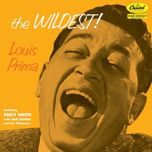 the album cover for Louis Prima - The Wildest!