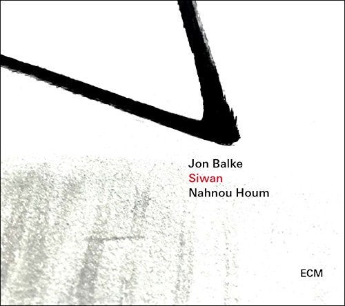 the album cover for John Balke - Siwan - Nahnou Houm