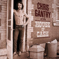 the album cover for Chris Gantry - At The House Of Cash [LP]