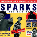 the album cover for Sparks - Gratuitous Sax & Senseless Violins [LP]