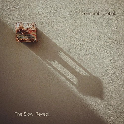 the album cover for Et Ensemble Al - Slow Reveal