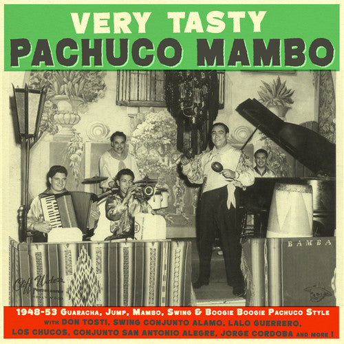 the album cover for Very Tasty Pachuco Mambo / Various - Very Tasty Pachuco Mambo (Various Artists)