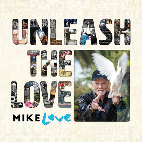 the album cover for Mike Love - Unleash The Love