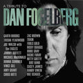 the album cover for Tribute To Dan Fogelberg / Various - A Tribute to Dan Fogelberg