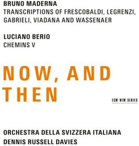 the album cover for Maderna / Berio / Davies / Rsi Orchestra - Maderna & Berio: Now & Then