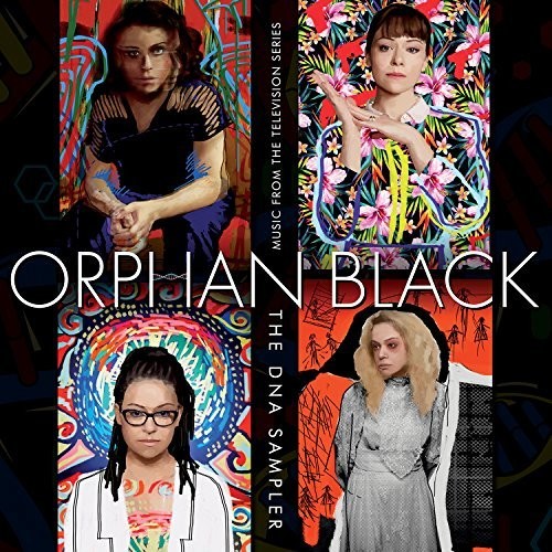 the album cover for Various Artists - Orphan Black: The DNA Sampler - Music From The Television Series