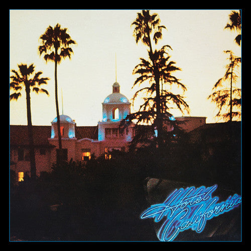 the album cover for Eagles - Hotel California: 40th Anniversary Edition [Deluxe 2CD/Blu-ray Audio]
