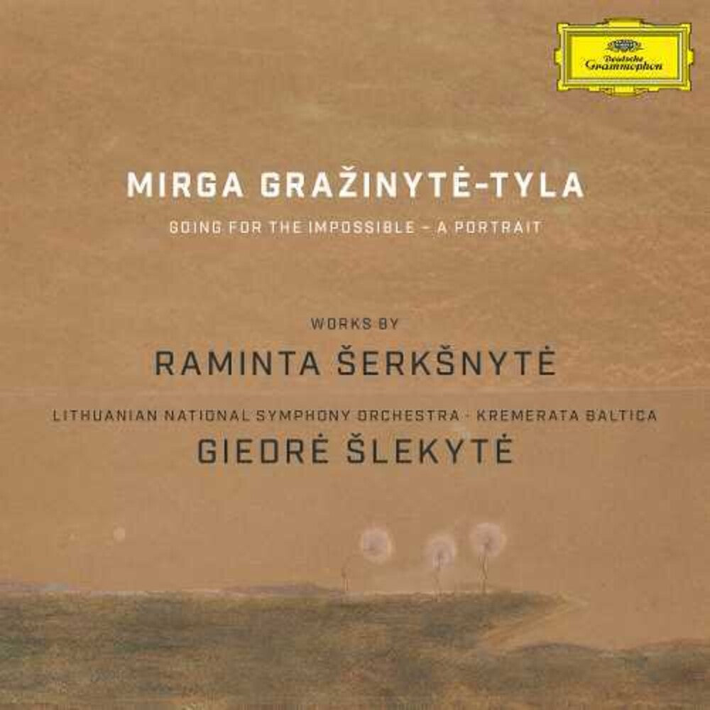 the album cover for Grazinyte-Mirga Tyla - Going for the Impossible: Works for Raminta Serksn
