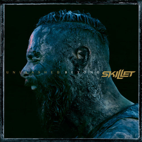 the album cover for Skillet - Unleashed Beyond [Special Edition]
