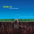 the album cover for Geddy Lee - My Favourite Heachache [RSD BF 2019]