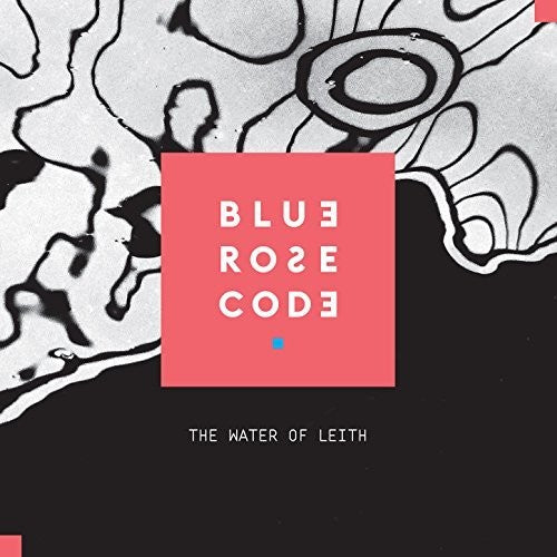 the album cover for Blue Rose Code - Water Of Leith
