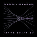 the album cover for Krakota X Urbandawn - Focus Shift