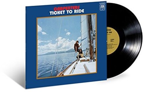 the album cover for Carpenters - Ticket To Ride [180 Gram]