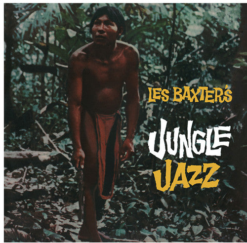 the album cover for Les Baxter - Les Baxter's Jungle Jazz