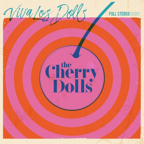 the album cover for Cherry Dolls - Viva Los Dolls