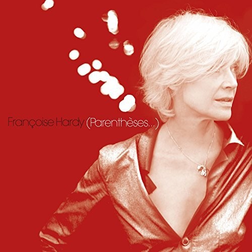 the album cover for Francoise Hardy - Parentheses