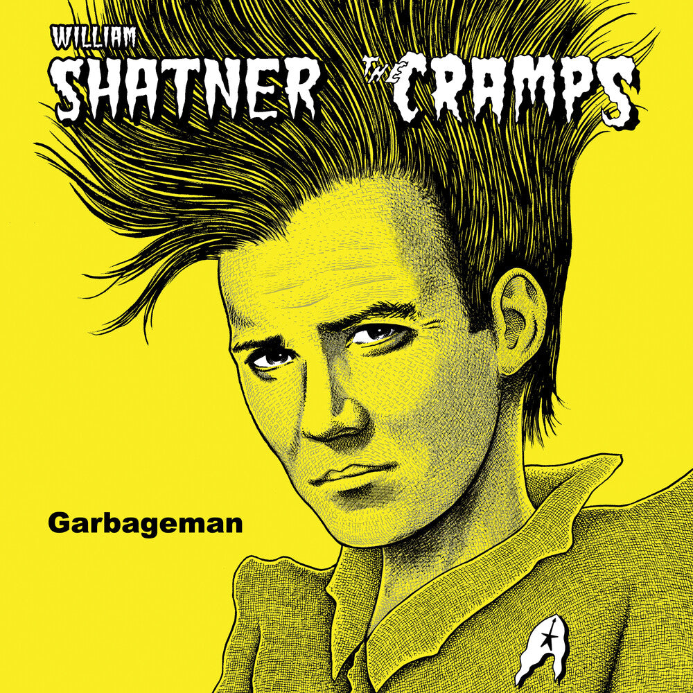 the album cover for William Shatner/The Cramps - Garbageman [RSD BF 2019]