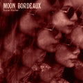 the album cover for Suzan Kocher - Moon Bordeaux