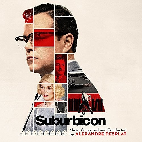the album cover for Alexandre Desplat - Suburbicon: Music Composed And Conducted By Alexandre Desplat