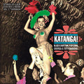 the album cover for Katanga Exotic Blues & Rhythm 1 / Various 10in - Katanga! Exotic Blues & Rhythm Vol. 1 (Various Artists)