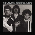 the album cover for The Velvet Underground - 1969 [2LP]