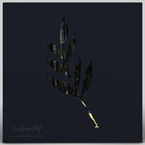 the album cover for Album Leaf - An Orchestrated Rise To Fall (Blue) [Colored Vinyl] [Limited Edition]