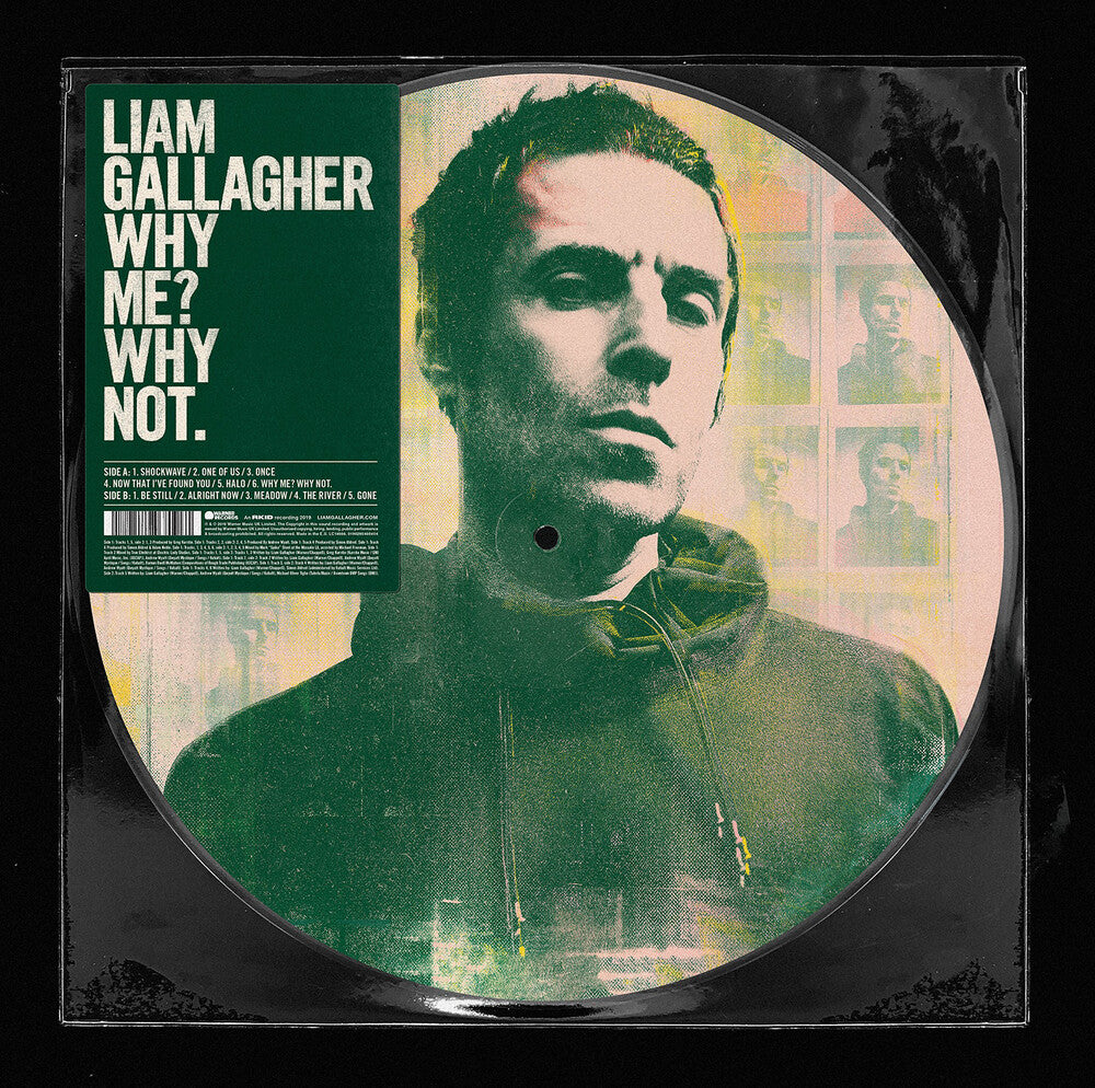 the album cover for Liam Gallagher - Why Me? Why Not. [RSD BF 2019]