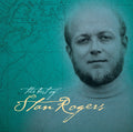 the album cover for Stan Rogers - Greatest Hits (Blk) [180 Gram]
