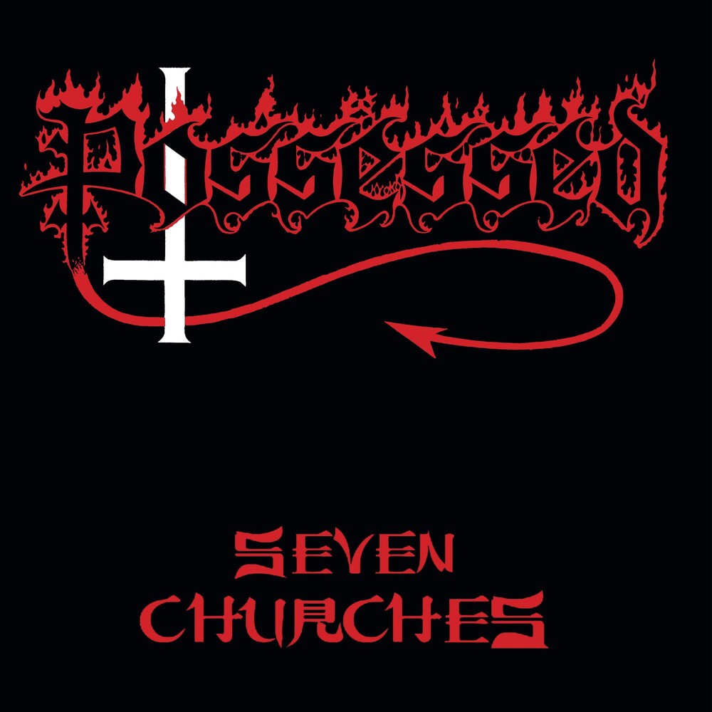 the album cover for Possessed - Seven Churches [Indie Exclusive]
