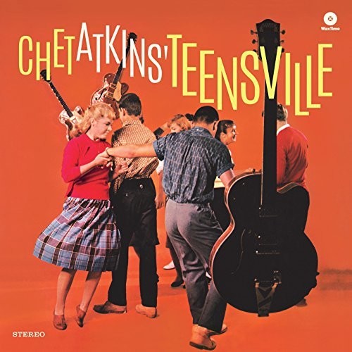 the album cover for Chet Atkins - Teensville (Bonus Tracks) [Limited Edition] [180 Gram] [Remastered] (Spa)