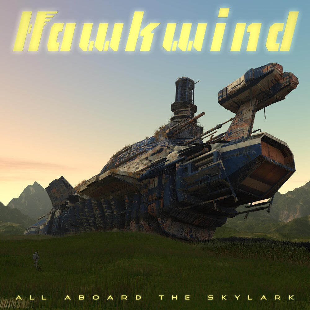 the album cover for Hawkwind - All Aboard The Skylark