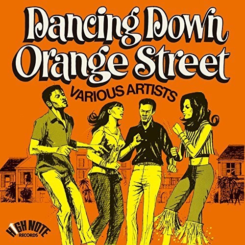 the album cover for Dancing Down Orange Street / Various - Dancing Down Orange Street