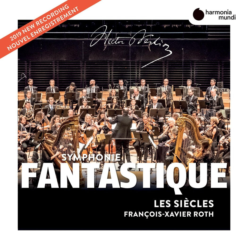 the album cover for Les Siecles / Roth,Francois-Xavier - Symphonie Fantastique
