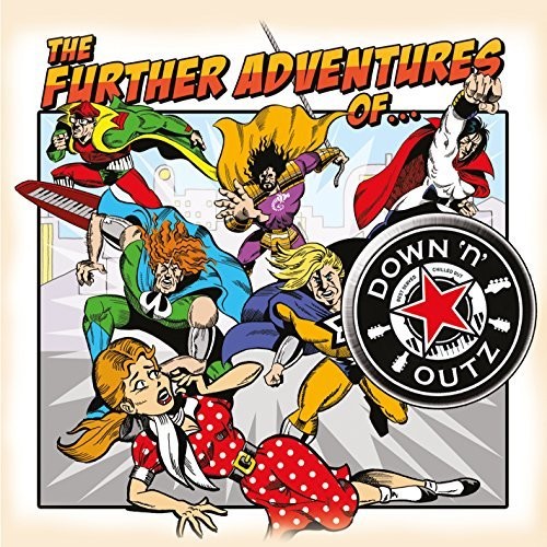 the album cover for Down N Outz - The Further Adventures Of