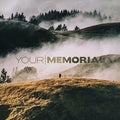 the album cover for Your Memorial - Your Memorial