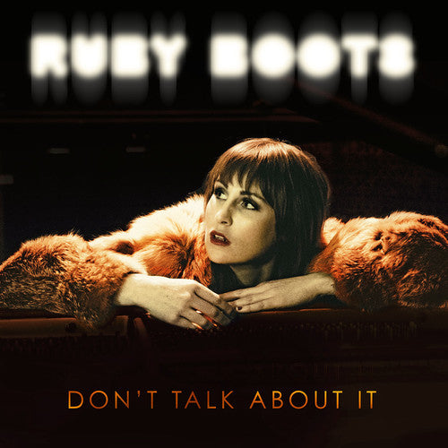 the album cover for Ruby Boots - Don't Talk About It