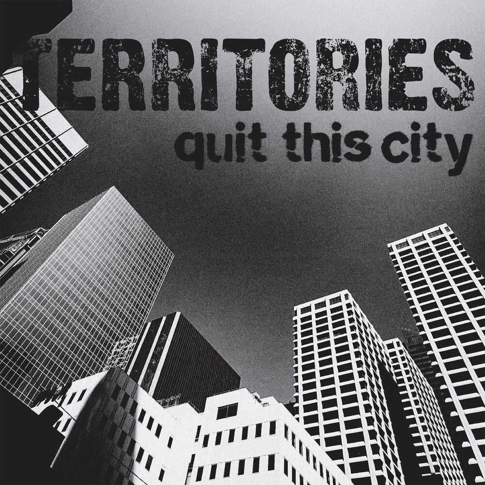 the album cover for Territories - Quit This City