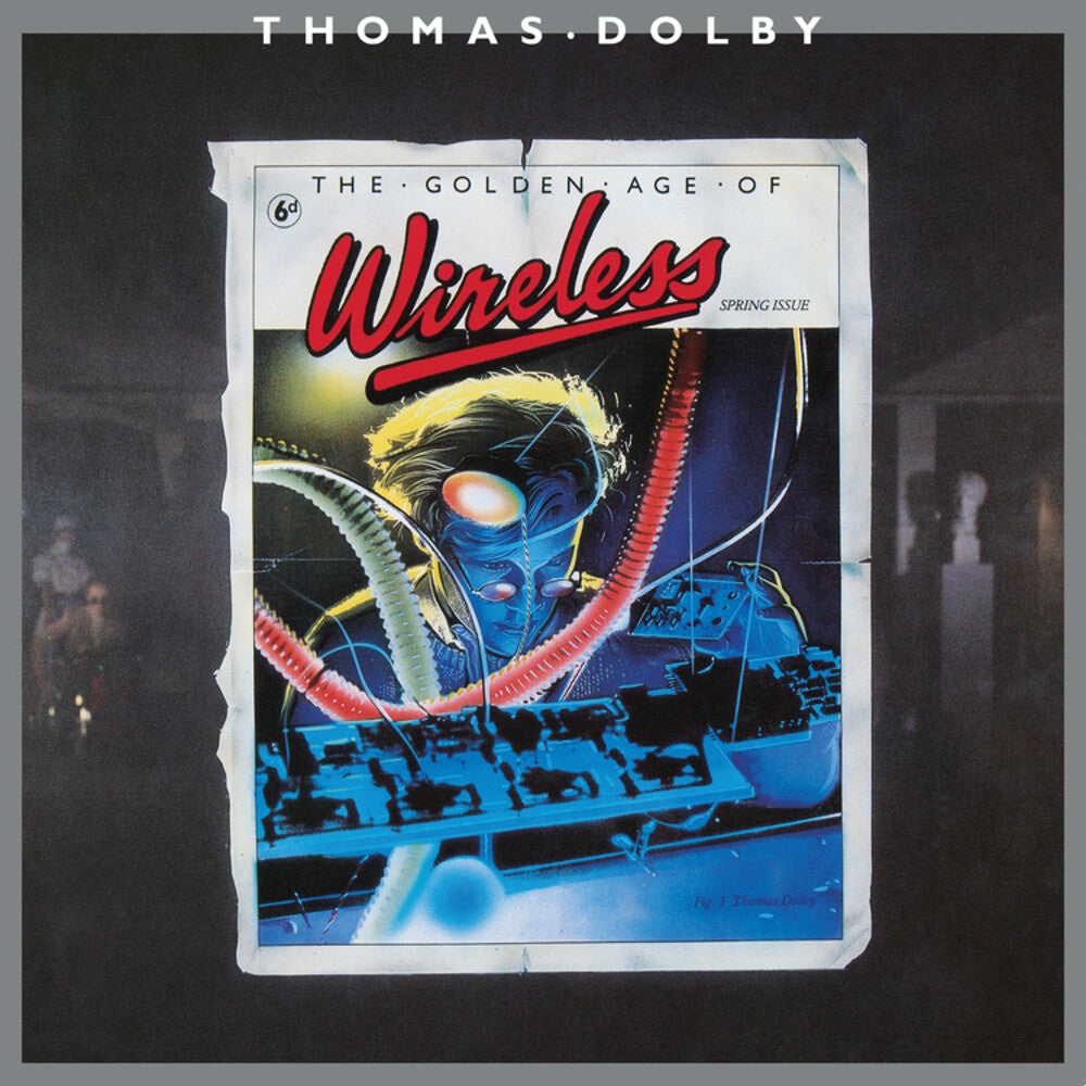 the album cover for Thomas Dolby - Golden Age Of Wireless