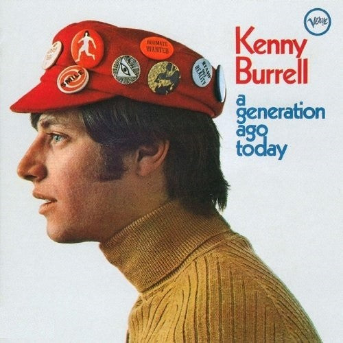 the album cover for Kenny Burrell - Kenny Burrell - A Generation Ago Today