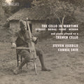 the album cover for Bridge / Isserlis / Shih - Cello in Wartime