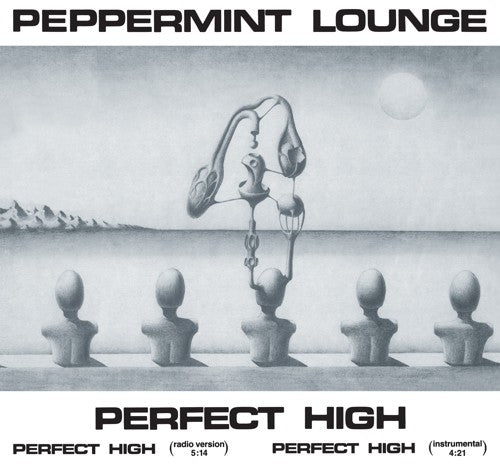 the album cover for Peppermint Lounge - Perfect High