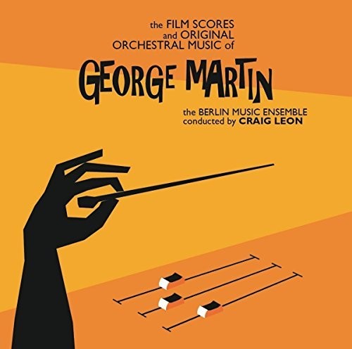 the album cover for Craig Leon - The Film Scores And Original Orchestral Music Of George Martin