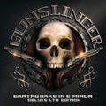 the album cover for Gunslinger - Earthquake In E Minor [Deluxe]