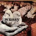 the album cover for Wussy - Wussy [Indie Exclusive]