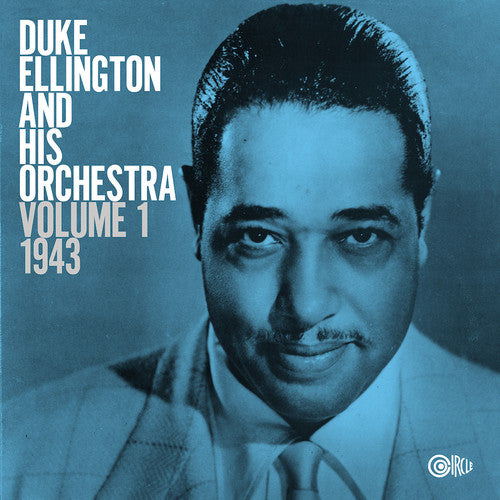 the album cover for Duke Ellington - Volume 1: 1943 [Indie Exclusive Limited Edition Blue & White Swirl LP]